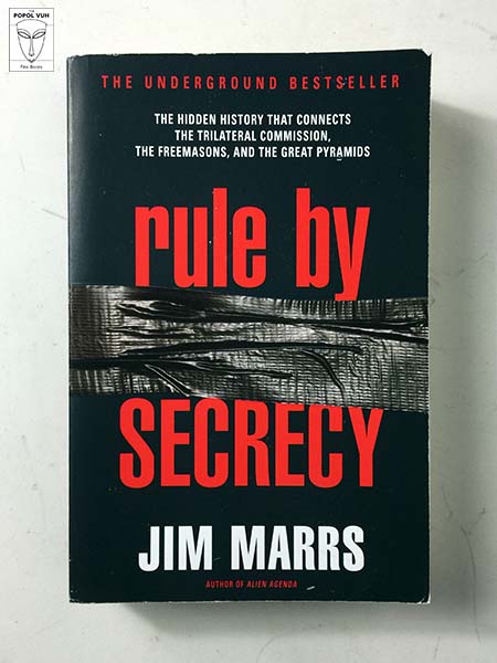 Jim Marrs - Rule By Secrecy